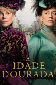 A Idade Dourada assistir online dublado